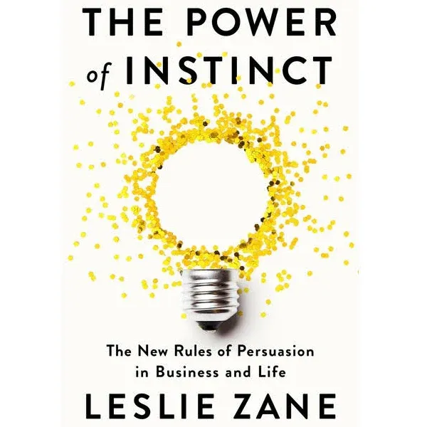 Leslie Zane The Power of Instinct (Hardback) (UK IMPORT)