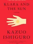 Klara and the Sun: A Novel