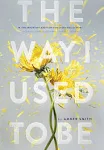 The Way I Used to Be by Amber Smith: New