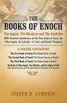 The Books of Enoch: The Angels, The Watchers and The Nephilim: (With Extensive C