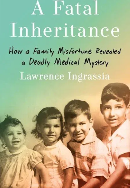 A Fatal Inheritance: How a Family Misfortune Revealed a Deadly Medical Mystery