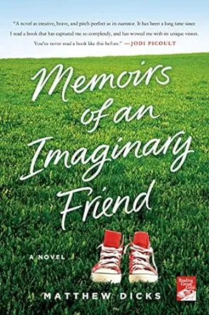 Memoirs of an Imaginary Friend: A Novel