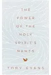 The Power of the Holy Spirit's Names