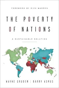 Poverty of Nations : A Sustainable Solution, Paperback by Grudem, Wayne; Asmu...