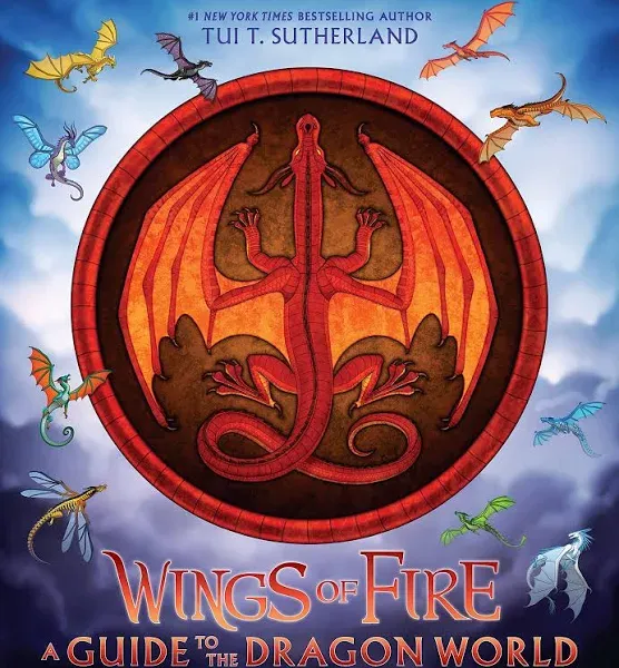 Wings of Fire: A Guide to the Dragon World