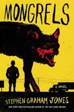 Mongrels Stephen Graham Jones Paperback