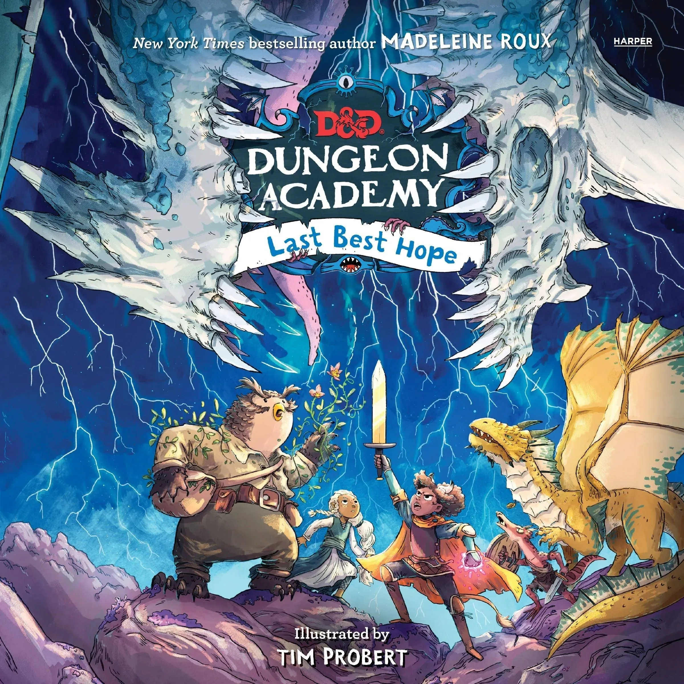 Dungeons & Dragons: Dungeon Academy: Last Best Hope [Book]