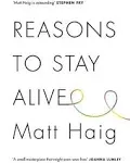 Reasons to Stay Alive