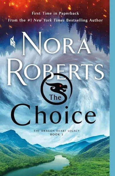 The Choice: The Dragon Heart Legacy, Book 3 (Paperback or Softback)