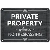 Private Property Sign, No Trespassing Sign