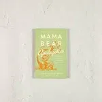 Mama Bear Apologetics: Empowering Your Kids to Challenge Cultural Lies [Book]