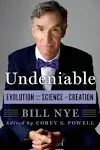 Undeniable: Evolution and the Science of Creation [Book]