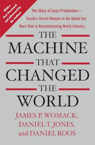 THE MACHINE THAT CHANGED THE WORLD ~JAMES P. WOMACK, ET. AL.~ SOFT COVER -NEW