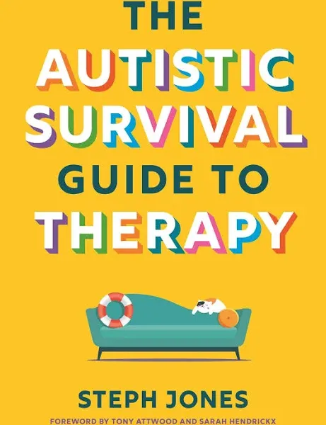 The Autistic Survival Guide to Therapy