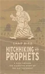 Hitchhiking with Prophets