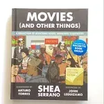 Movies (and Other Things): A Collection of Questions Asked, Answered, Illustrated [Book]