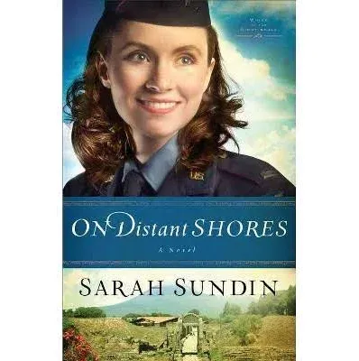 On Distant Shores: A Novel