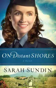 On Distant Shores: A Novel