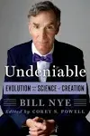 Undeniable: Evolution and the Science of Creation [Book]