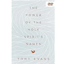 "The Power of the Holy Spirit's Names"