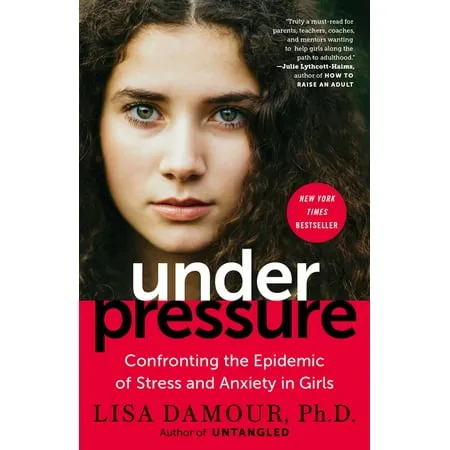 Lisa Damour Under Pressure (Paperback) (UK IMPORT)