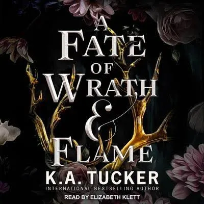 A Fate of Wrath & Flame (Fate & Flame)