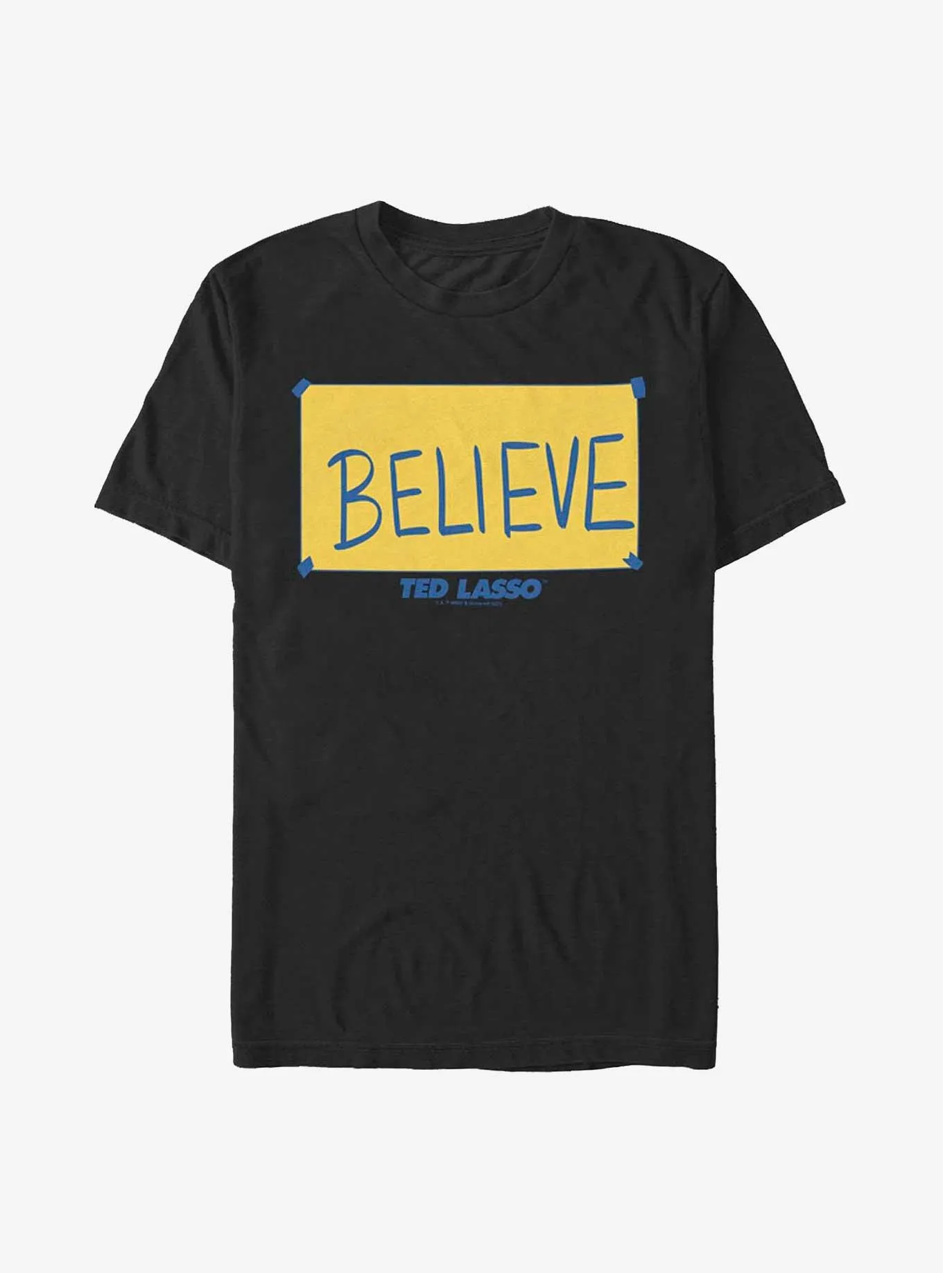 Ted Lasso Believe Sign T-Shirt | BoxLunch