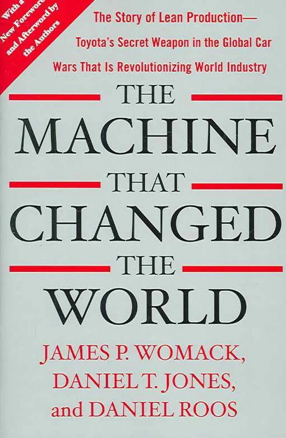 The Machine That Changed the World: The Story of Lean Production-- Toyota's ...