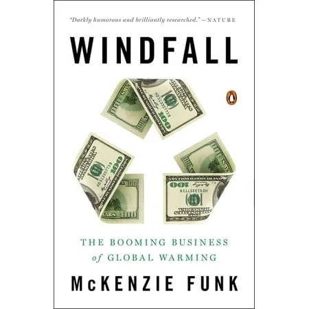 McKenzie Funk Windfall (Taschenbuch)