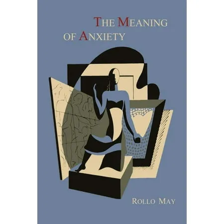 The Meaning of Anxiety [Book]