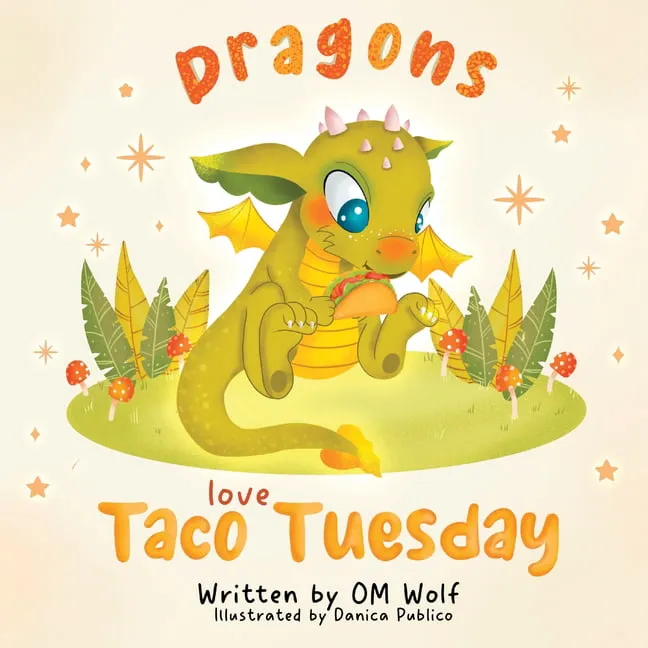 Dragons Love Taco Tuesday (Paperback)