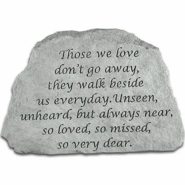 Those We Love Don't Go Away - Memorial Stone