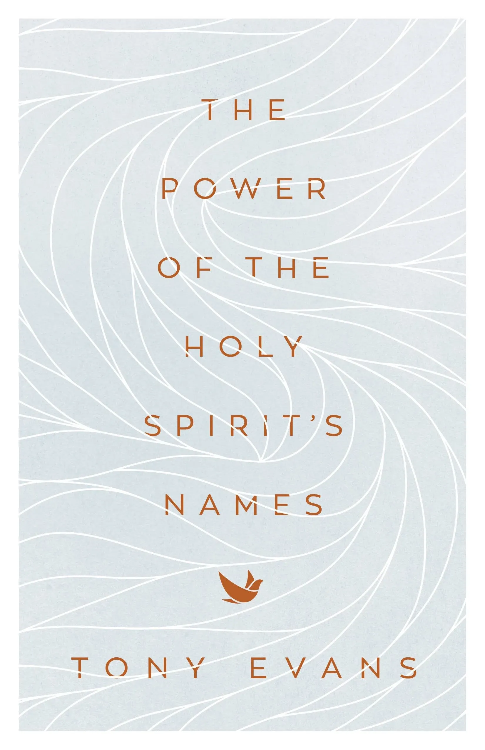 The Power of the Holy Spirit's Names [Book]