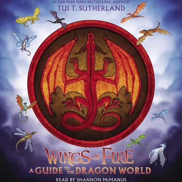 Wings of Fire: A Guide to the Dragon World [Book]