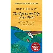El Cafe en Borde Del Mundo Una Historia Sobre El Significado la Vida Tapa Blanda