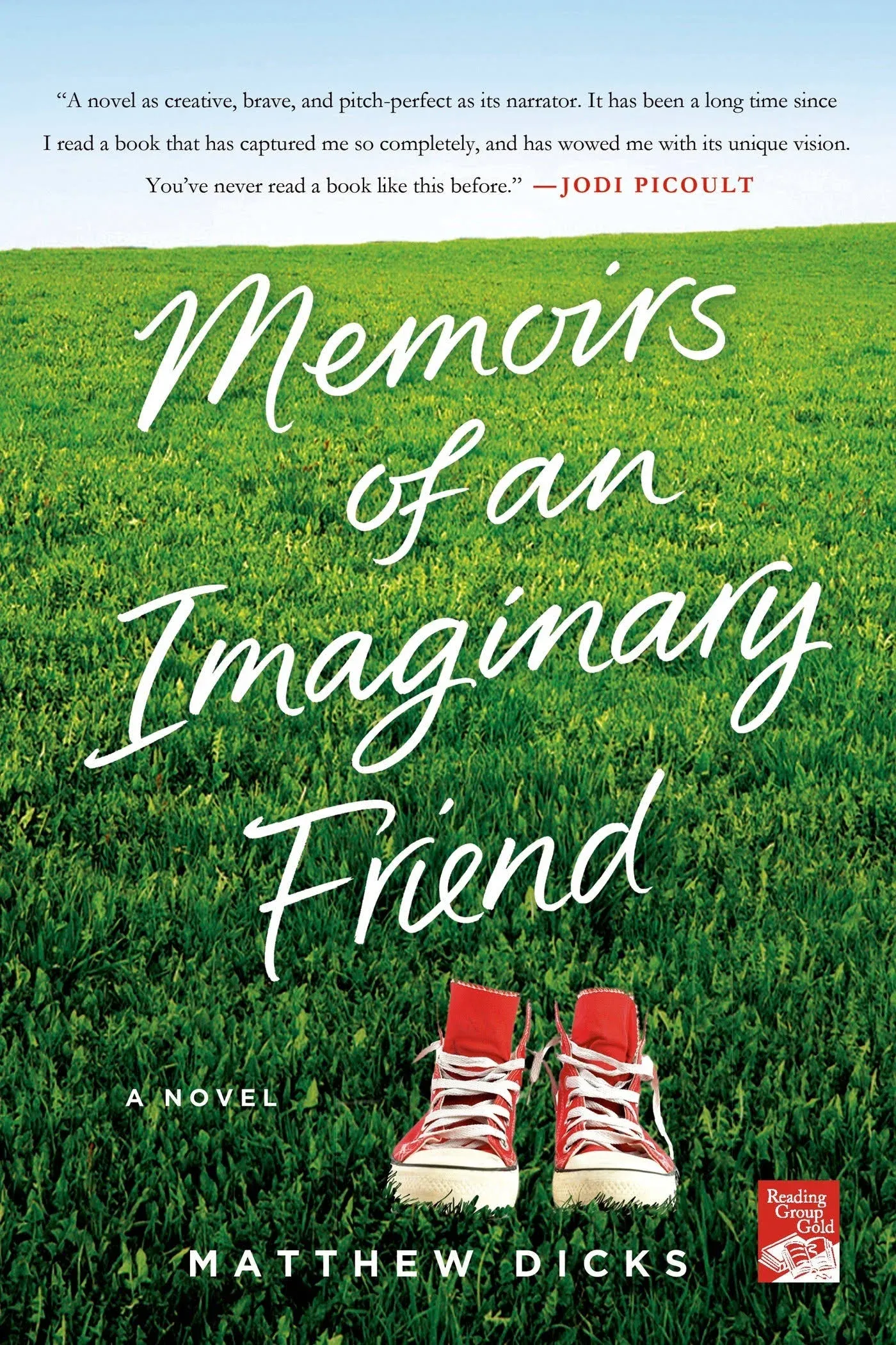 Memoirs of an Imaginary Friend: A Novel [Book]