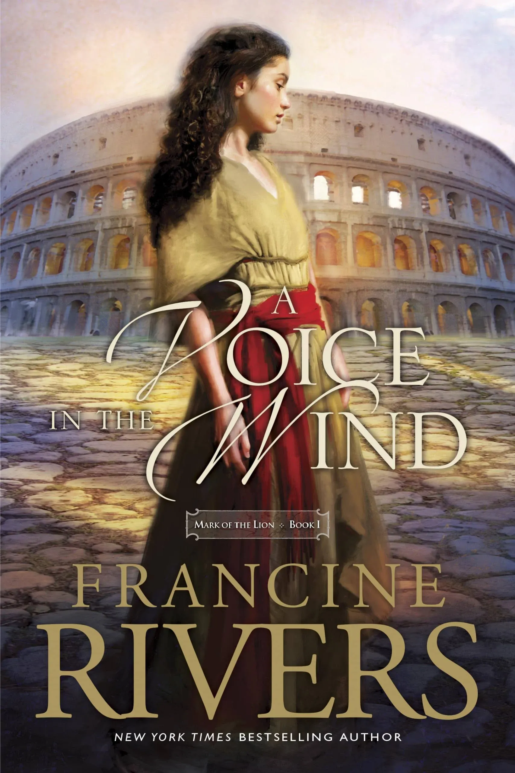 A Voice in the Wind. #1 Mark of the Lion Series [Book]