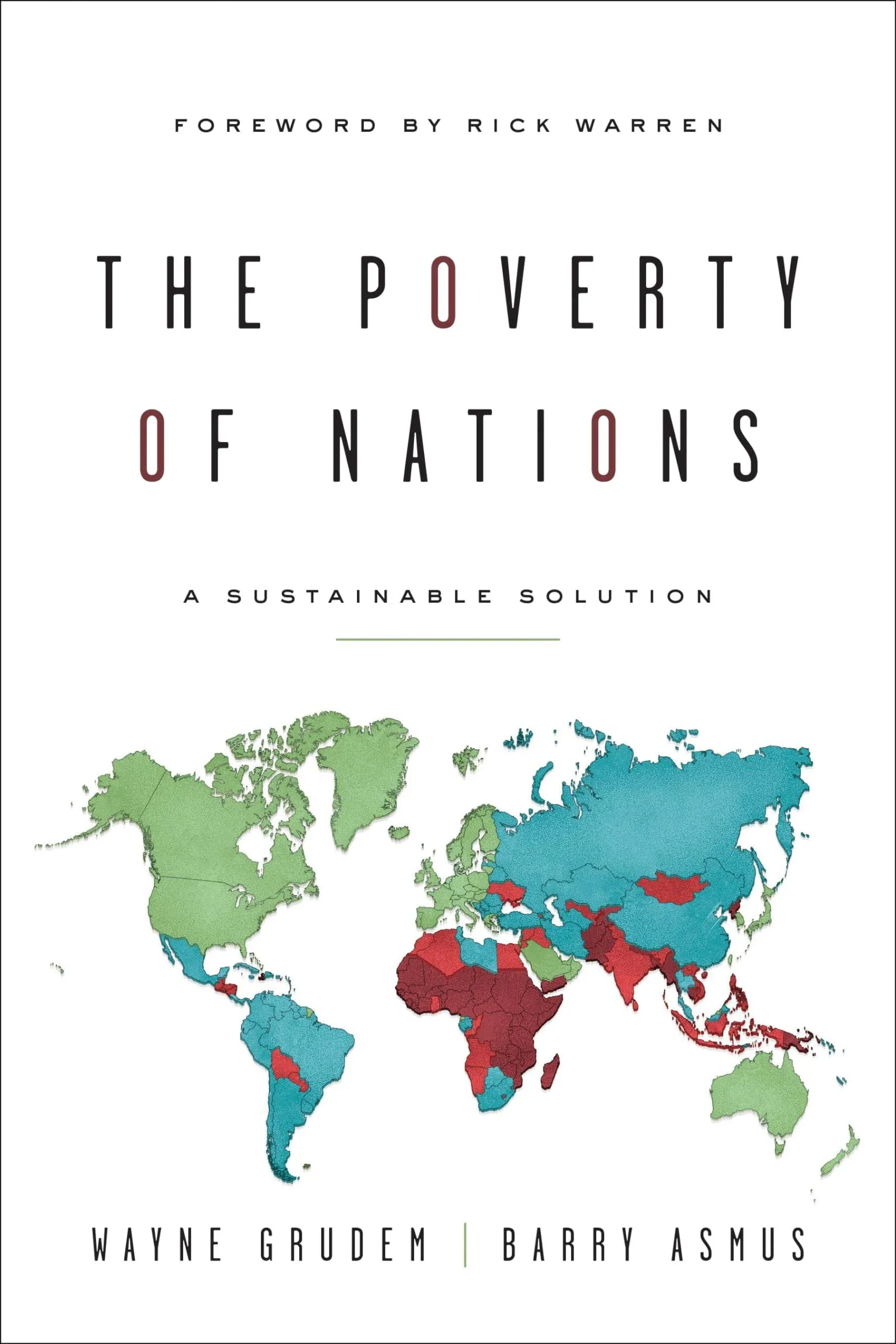 The Poverty of Nations: A Sustainable Solution [Book]