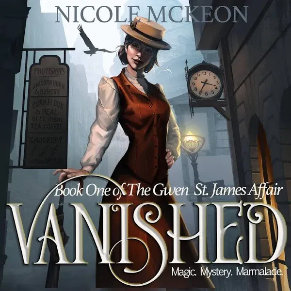 Vanished: Book One of The Gwen St. James Affair [Book]